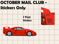 Stickers Only - Monthly Mail Club
